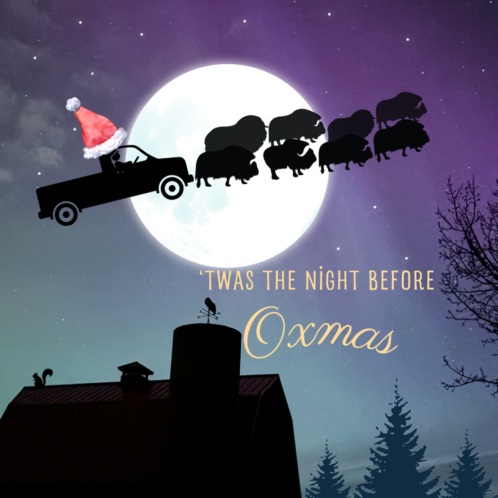 'Twas the Night Before Oxmas